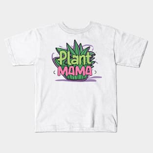 Plant Mama Kids T-Shirt